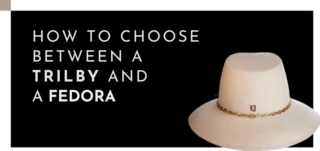 trilby vs fedora